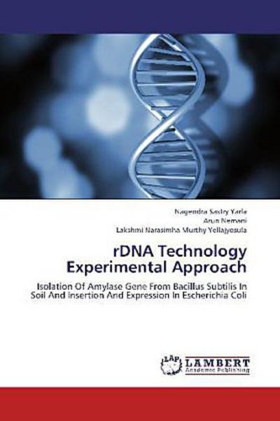 rDNA Technology Experimental Approach