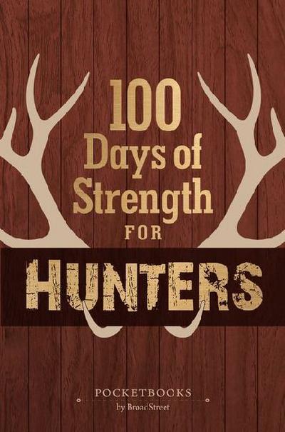 100 Days of Strength for Hunters