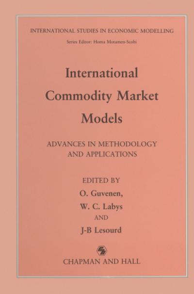 International Commodity Market Models