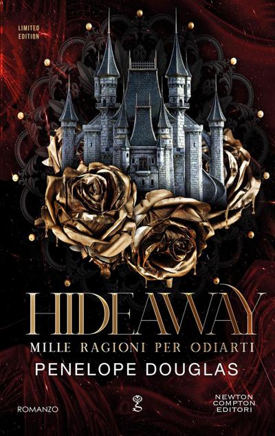 Mille ragioni per odiarti. Hideaway. Devil’s night series. Ediz. limitata