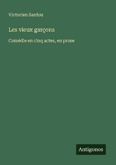 Les vieux garçons