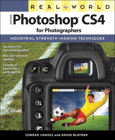 Real World Adobe Photoshop CS4 for Photographers