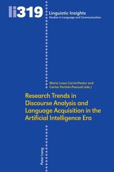 Research Trends in Discourse Analysis and Language Acquisition in the Artificial Intelligence Era