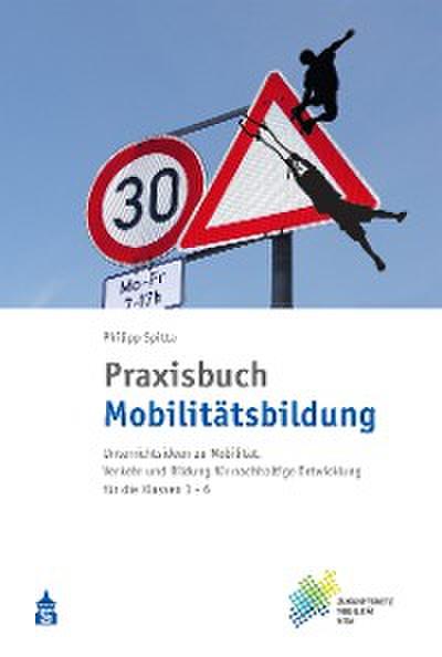 Praxisbuch Mobilitätsbildung