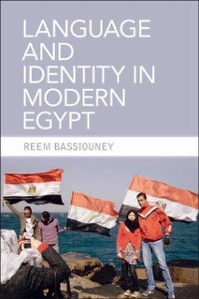 Language and Identity in Modern Egypt