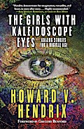The Girls with Kaleidoscope Eyes