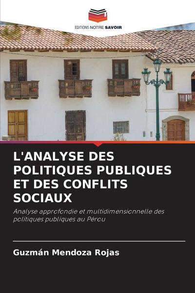 L’ANALYSE DES POLITIQUES PUBLIQUES ET DES CONFLITS SOCIAUX