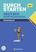 Durchstarten Deutsch Rechtschreibung. Übungsbuch