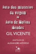 Auto dos mistérios da virgem ou Auto de Mofina Mendes