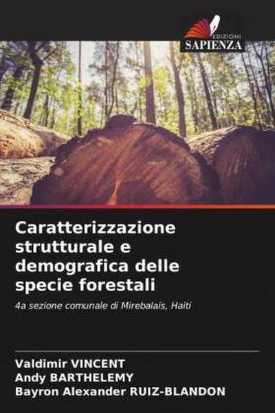 Caratterizzazione strutturale e demografica delle specie forestali