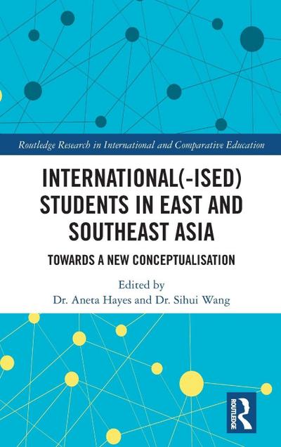 International(-ised) Students in East and Southeast Asia