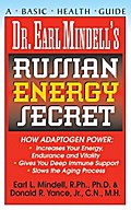 Dr. Earl Mindell’s Russian Energy Secret