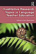 Qualitative Research Topics in Language Teacher Education