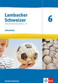 Lambacher Schweizer Mathematik 6 - G9. Ausgabe Nordrhein-Westfalen