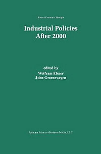 Industrial Policies After 2000
