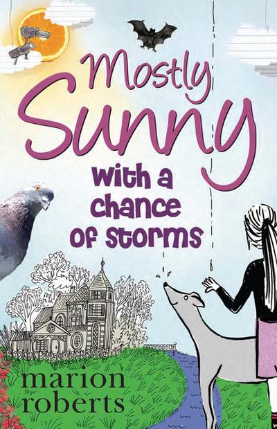Mostly Sunny with a chance of storms