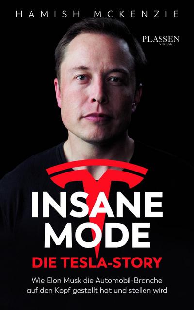 Insane Mode - Die Tesla-Story