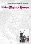 Mind and Memory in Discourse
