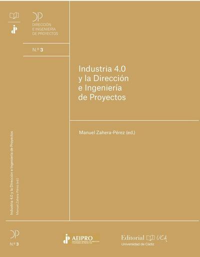 Industria 4.0 y la dirección e ingeniería de proyectos