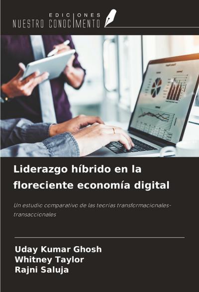 Liderazgo híbrido en la floreciente economía digital