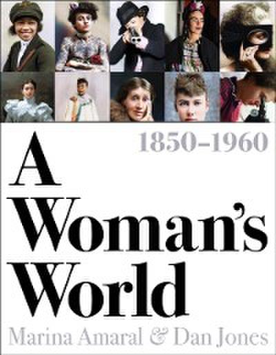 Woman’s World, 1850 1960