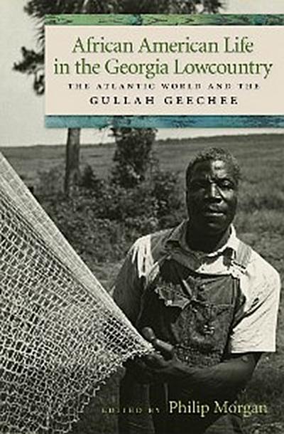 African American Life in the Georgia Lowcountry