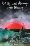 Red Sky in the Morning, Poet’s Warning