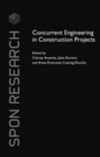 Concurrent Engineering in Construction Projects