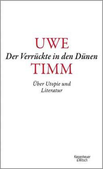 Der Verrückte in den Dünen