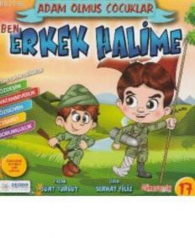 Ben Erkek Halime - Adam Olmus Cocuklar Serisi 17