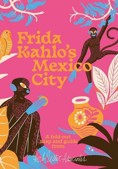 Frida Kahlo’s Mexico City