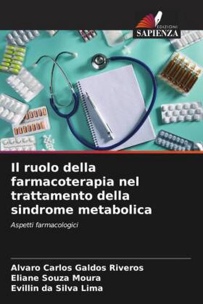 Il ruolo della farmacoterapia nel trattamento della sindrome metabolica