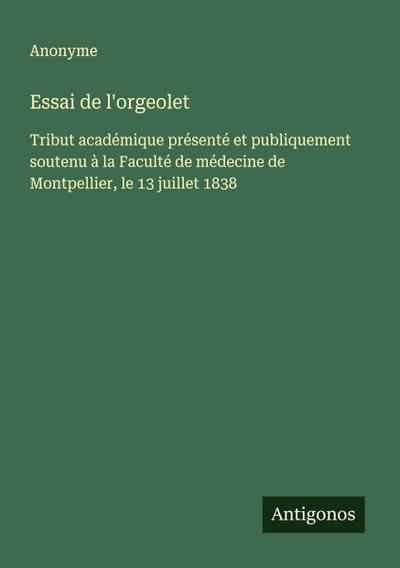 Essai de l’orgeolet