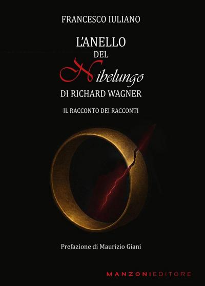 L’ Anello del Nibelungo di Richard Wagner