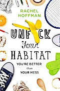 Unf*ck Your Habitat