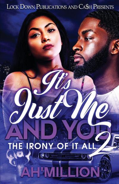 It’s Just Me and You 2