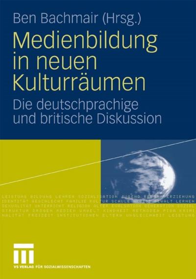 Medienbildung in neuen Kulturräumen