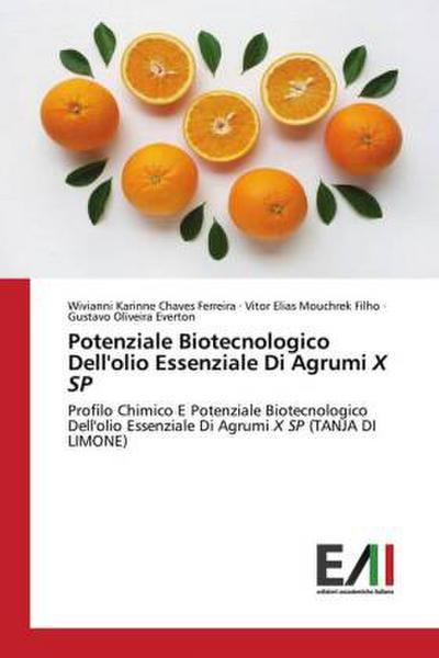 Potenziale Biotecnologico Dell’olio Essenziale Di Agrumi X SP