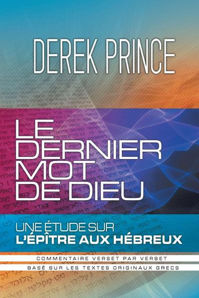 God’s Last Word - FRENCH