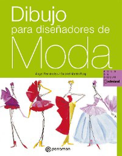 Dibujo para diseñadores de moda