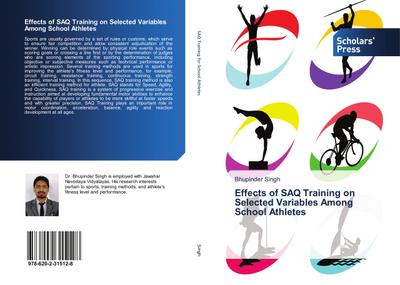 Effects of SAQ Training on Selected Variables Among School Athletes