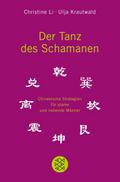 Der Tanz des Schamanen
