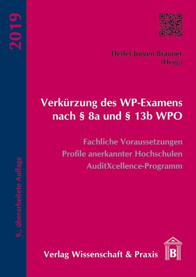 Verkürzung des WP-Examens nach 8a und 13b WPO