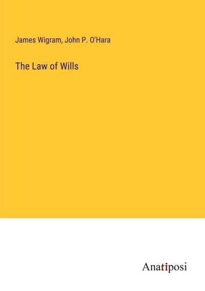 The Law of Wills
