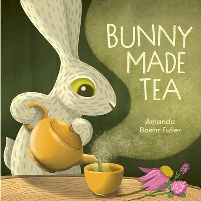Bunny Made Tea