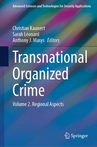 Transnational Unconventional Organized Crime: A National and Global Security Concern