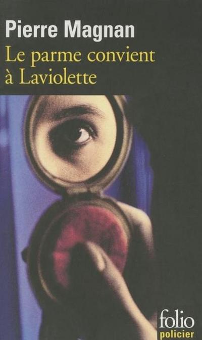 Le parme convient a Laviolette