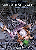 Vor dem Incal Gesamtausgabe (1-6)