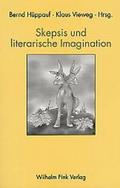 Skepsis und literarische Imagination