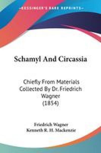 Schamyl And Circassia
